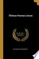 Últimas Poesías Líricas