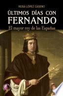 Últimos días con Fernando