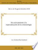 Un acercamiento a la especialización de la criminología