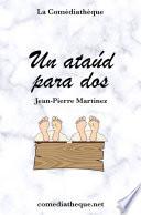 Un Ataúd para Dos