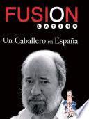 Un caballero en España