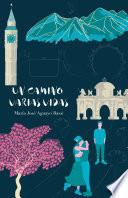 Un camino varias vidas