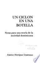 Un ciclón en una botella