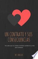Un contrato y sus consecuencias