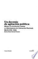 Un decenio de agitación política