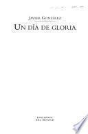 Un día de gloria
