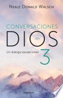 Un diálogo excepcional (Conversaciones con Dios 3)