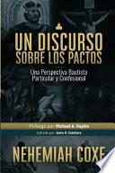 Un Discurso sobre los Pactos