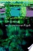 Un domingo en la piscina en Kigali