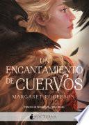 Un encantamiento de cuervos