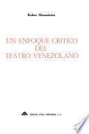 Un enfoque crítico del teatro venezolano