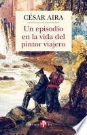 Un episodio en la vida del pintor viajero