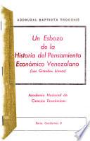 Un Esbozo de la historia del pensamiento económico venezolano