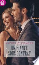 Un fiancé sous contrat