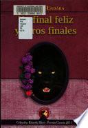 Un final feliz y otros finales