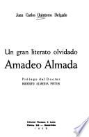 Un gran literato olvidado, Amadeo Almada