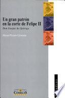Un gran patrón en la corte de Felipe II