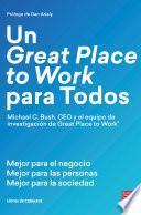 Un Great Place to Work para Todos