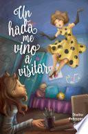 Un hada me vino a visitar