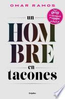 Un hombre en tacones