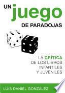 Un juego de paradojas