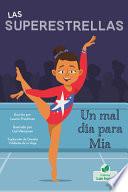 Un Mal día para Mia (Mia's Bad Day)