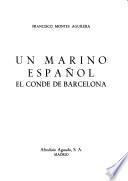 Un marino español, el conde de Barcelona