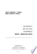 Un modelo de política económica neo-socialista