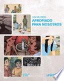 Un Mundo Apropiado Para Nosotros