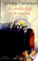 Un mundo que no es nuestro