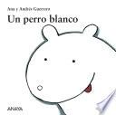 Un perro blanco