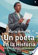 Un poeta en la Historia