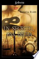 Un secreto, una deuda