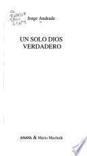 Un solo Dios verdadero