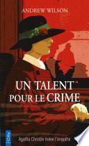 Un talent pour le crime