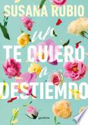 Un te quiero a destiempo