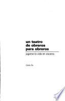Un teatro de obreros para obreros