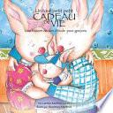 Un Tout Petit Petit Cadeau de Vie, Une Historie de Don'ovule Pour Garcon