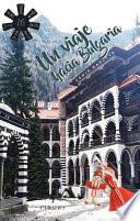 Un viaje hacia Bulgaria