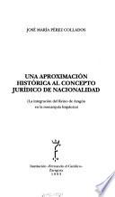 Una aproximación histórica al concepto jurídico de nacionalidad