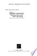 Una batalla epistolar del siglo XVIII