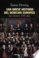 Una breve historia del derecho europeo