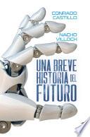 Una breve historia del futuro