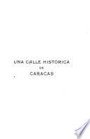 Una calle histórica de Caracas