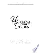 Una casa para la Virgen