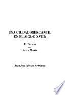 Una ciudad mercantil en el siglo XVIII