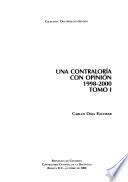 Una contraloría con opinión, 1998-2000