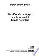 Una década de apoyo a la reforma del Estado argentino