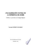 Una elaboración cultural de la experiencia del morir