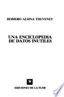 Una enciclopedia de datos inútiles